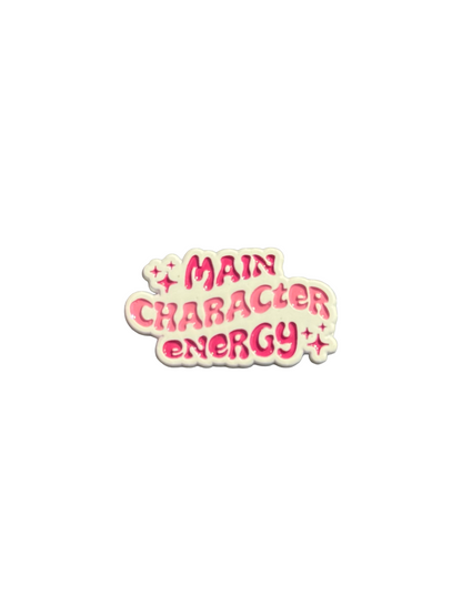 Main Character Energy